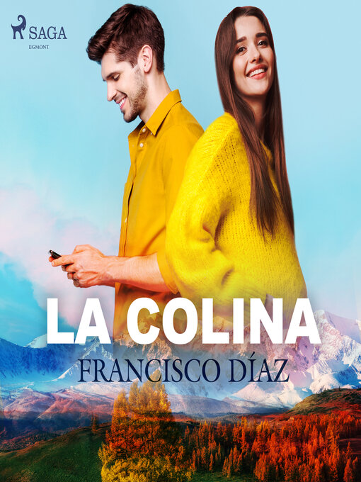 Title details for La colina by Francisco Díaz Valladares - Available
